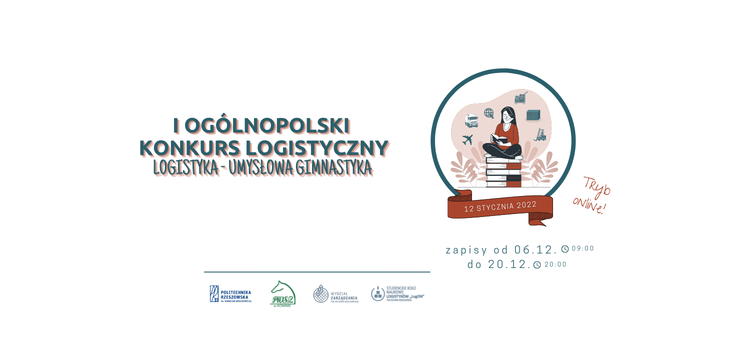 Plakat informujący o konkursie “Logistyka - umysłowa gimnastyka”, P. Bednarska 